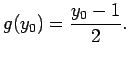 $\displaystyle g(y_0)=\frac{y_0-1}{2}\/.$