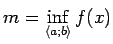 $ m=\inf\limits_{\langle a;b\rangle}f(x)$