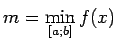 $ m=\min\limits_{[a;b]}f(x)$
