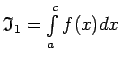 $ \mathfrak{I}_1=\int\limits_a^cf(x)dx$