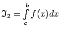 $ \mathfrak{I}_2=\int\limits_c^bf(x)dx$