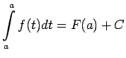 $\displaystyle \int\limits_a^af(t)dt=F(a)+C$