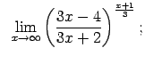 $\displaystyle \;\;\lim\limits_{x\rightarrow\infty}\left(\frac{3x-4}{3x+2}\right)^{\frac{x+1}{3}};$